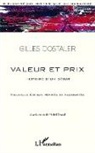 Gilles Dostaler - Valeur et Prix