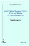 Oscar Assoumou Menye - La comptabilité analytique d'exploitation