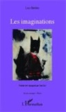 Luis Benitez - Les Imaginations