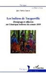 Jean-Patrice Lacam - Les indiens de Tocqueville