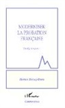 Martine Herzog-Evans - Moderniser la probation française