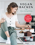 Stina Spiegelberg - Vegan Backen von A bis Z