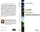 Maurice Bonneau - La forêt française méditerranéenne