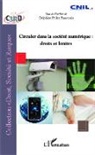 Delphine Pollet-Panoussis - Circuler dans la société numérique