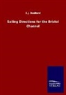 E J Bedford, E. J. Bedford, E.J. Bedford - Sailing Directions for the Bristol Channel