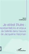 Marie Compagne - Je et/est l'Autre