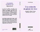 Louis Falavigna - A la recherche du plaisir de vivre