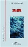 Emmanuel Toh Bi Tie - Salomé