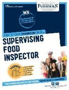 National Learning Corporation, National Learning Corporation - Supervising Food Inspector: Passbooks Study Guide Volume 2055