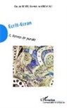 Derrick De Kerckhove, Claud De Vos, Claude de Vos - Ecrit-Ecran (Tome 2)