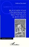 Helene Baumert - Plaidoyer pour l'enseignement des pratiques alimentaires