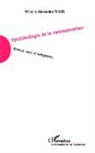 Mihaela-Alexandra Tudor - Epistémologie de la communication