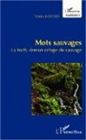 Patrice Haberer - Mots sauvages