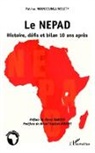 PATRICE MOUNDOUNGA MOUITY - Le NEPAD Histoire, défis et bilan 10 ans après