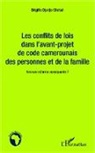 Brigitte Djuidje - Les conflits de lois dans l'avant-projet de code camerounais des personnes et de la famille