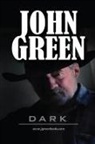 John Green - Dark