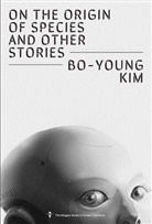 Bo-Young Kim, Sunyoung Park - On the Origin of Species & Other Stories
