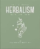 Hippo! Orange, Marlene Houghton, Houghton Marlene - The Little Book of Herbalism and Natural Healing