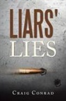 Craig Conrad - Liars' Lies