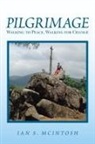 Ian S. McIntosh - Pilgrimage