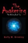 Buffy M. Brinkley - The Awakening