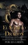 Lea Larsen - El SECRETO DEL DRAGÓN