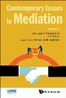 Joel Lee &amp; Marcus Lim, Joel Lee, Lee Joel, Marcus Lim, Marcus Tao Shien Lim - Contemporary Issues In Mediation - Volume 5