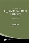 Ashok Das, Ashok Das - Lectures On Quantum Field Theory