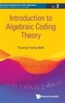 Tzuong-Tsieng Moh, Tzuong-Tsieng Moh - Introduction to Algebraic Coding Theory
