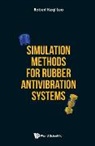 Robert Keqi Luo, Robert Keqi (Trelleborg Avs Luo, Robert Keqi Luo - Simulation Methods For Rubber Antivibration Systems