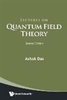 Ashok Das, Ashok Das - Lectures On Quantum Field Theory