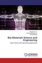 Rounak Bakshi, Hanumantharaj H G, Hanumantharaju H G, Hanumantharaju H. G., Prashant K P, Prashanth K P... - Bio-Materials Science and Engineering