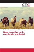 Parameswara Achutha Kurup, Ravikuma Kurup, Ravikumar Kurup - Base evolutiva de la conciencia ambiental