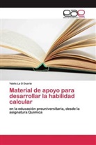 Ydalis La O Duarte, Ydalis La O. Duarte - Material de apoyo para desarrollar la habilidad calcular