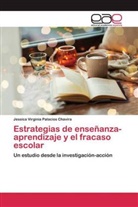Jessica Virginia Palacios Chavira - Estrategias de enseñanza-aprendizaje y el fracaso escolar