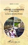 Camara Loukimane - Marchés, gouvernance et pauvreté