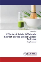 Habibeh Zare - Effects of Salvia Officinalis Extract on the Breast Cancer Cell Line