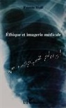 Francis Weill - Ethique et imagerie médicale