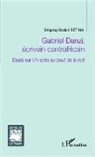 Bégong-Bodoli Betina - Gabriel Danzi, écrivain centrafricain