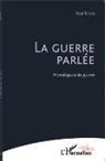 Maud Trianon - La guerre parlée