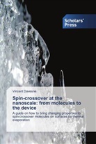 Vincent Davesne - Spin-crossover at the nanoscale: from molecules to the device