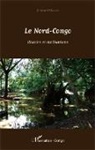 Jérôme Ollandet - Le Nord-Congo