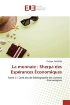 Philippe Jourdon - La monnaie : Sherpa des Espérances Économiques