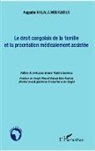 Auguste Kalala Mbuambua - Le droit congolais de la famille et la procréation médicalement assistée