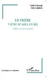 Taïeb Ferradji, GU LESOEURS, Guy Lesoeurs - Le frère venu d'ailleurs