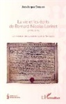 Jean-Jacques Tomasso - La vie et les écrits de Bernard Nicolas Lorinet (1749-1814)