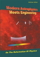 Mathias Hüfner - Modern Astrophysics Meets Engineering