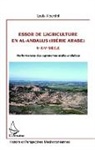 Louis Albertini - Essor de l'agriculture en al-Andalus (Ibérie arabe)
