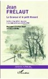 Gilbert Boillot - Le Graveur et le petit Renard