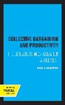 Paul T. Hartman, Hartman Paul T. - Collective Bargaining and Productivity
